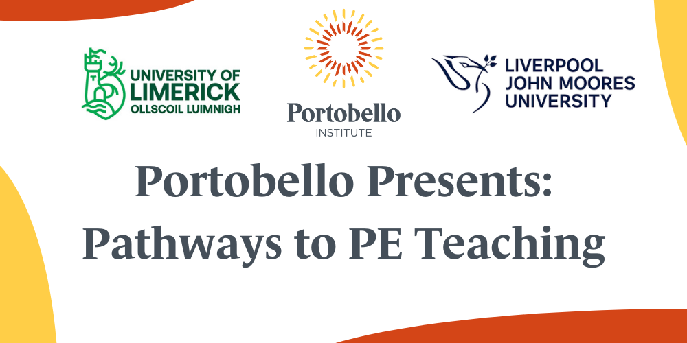Portobello Presents Pathways to PE Teaching with Leaders from UL and LJMU